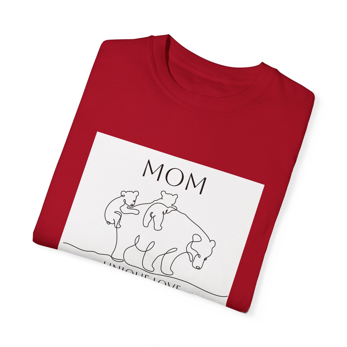 Unique Love Mom T-Shirt - Unisex Garment-Dyed Tee for Mother’s Day